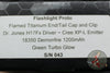 Heretic Prototype Flashlight- Flamed Titanium- Green Turbo Glow